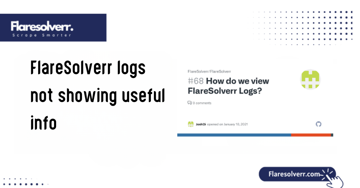 FlareSolverr logs not showing useful info